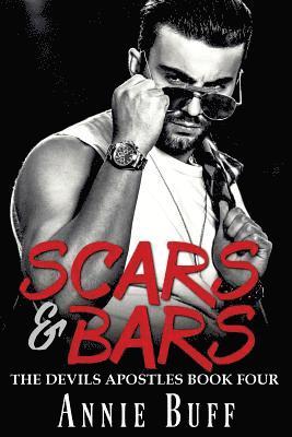 Annie Buff - Scars & Bars, Häftad