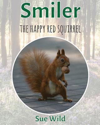 Smiler: The happy red squirrel 1
