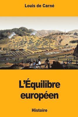 L'Équilibre européen 1