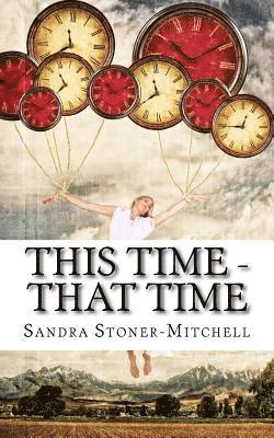 This Time - That Time 1