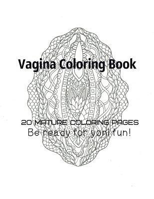 bokomslag Vagina Coloring Book - Be Ready For Yoni fun!