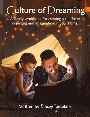 Culture of Dreaming: Family Workbook 1