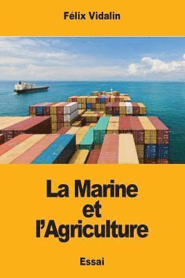 La Marine et l'Agriculture 1