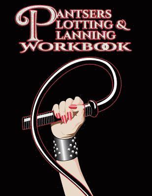Tiffany M. Fox, Deena Rae Schoenfeldt - Pantsers Plotting & Planning Workbook 16, Häftad