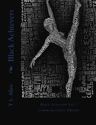 T. L. Allen - Black Achievers Vol. 1, Häftad