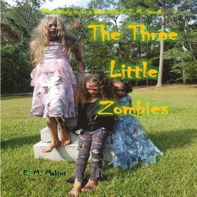 The Three Little Zombies 1