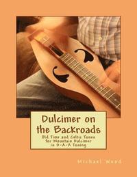 bokomslag Dulcimer on the Backroads