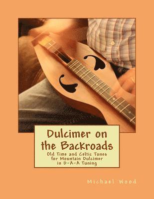 Dulcimer on the Backroads 1