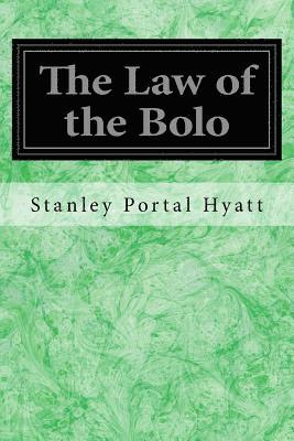 bokomslag The Law of the Bolo