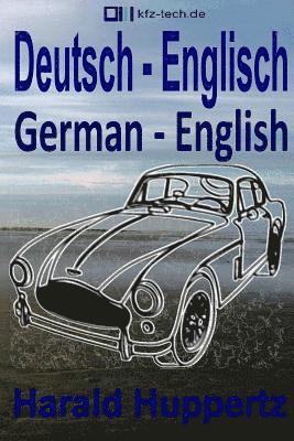 Harald Huppertz - Deutsch - Englisch: German - English, Häftad