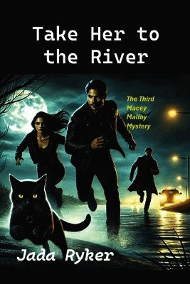 Jada Ryker - Take Her to the River, Häftad