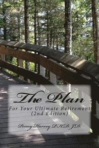 bokomslag The Plan: For Your Ultimate Retirement (2nd Edition)