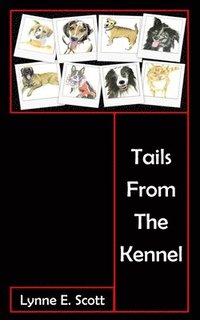 bokomslag Tails from the Kennel: Truths Taught