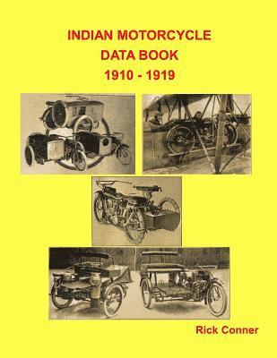 bokomslag Indian Motorcycle Data Book 1910 - 1919