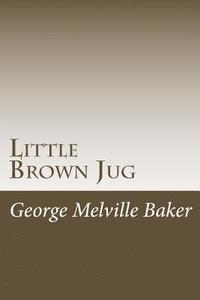 bokomslag Little Brown Jug