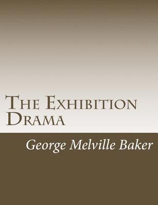 The Exhibition Drama 1