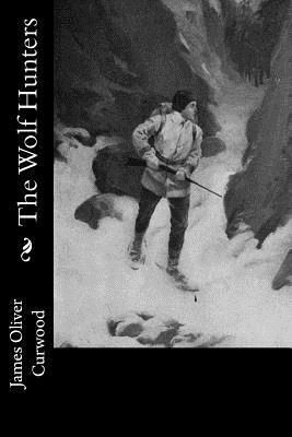 The Wolf Hunters 1