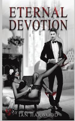 bokomslag Eternal Devotion: Just Joe Book 3