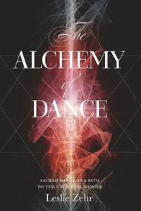 bokomslag Alchemy of Dance