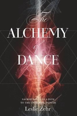 bokomslag Alchemy of Dance