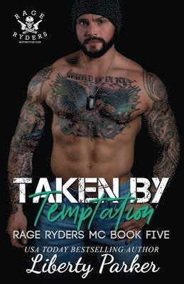 Taken by Temptation
