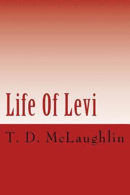Life Of Levi 1