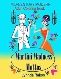 bokomslag Martini Madness Mottos