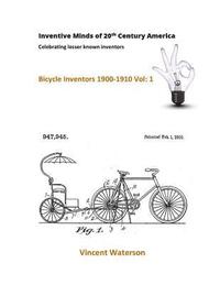 bokomslag Inventive Minds of 20th Century America: Celebrating lesser known inventors
