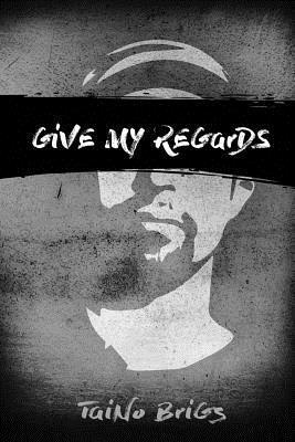 Give My Regards: Brief Poetic Intro to Taino Brigs 1