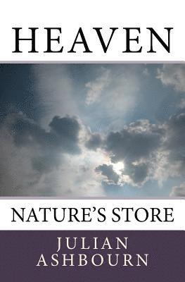 Heaven: Nature's Store 1