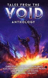 bokomslag Tales from the Void: A Space Fantasy Anthology