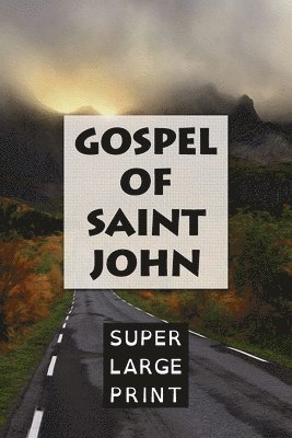 The Gospel of Saint John 1
