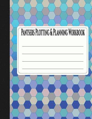 Tiffany M. Fox, Deena Rae Schoenfeldt - Pantsers Plotting & Planning Workbook 19, Häftad