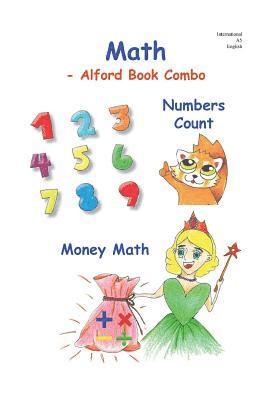 MATH -6X9 B&W -Alford Book Combo: Numbers Counts - 0 to 9 and Money Math 1