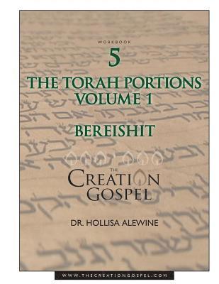 The Creation Gospel Workbook Five 1