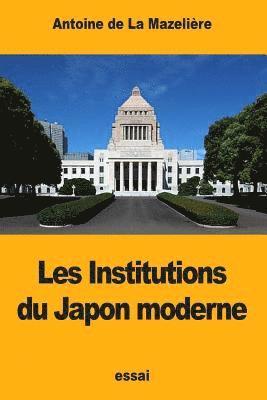 Les Institutions du Japon moderne 1
