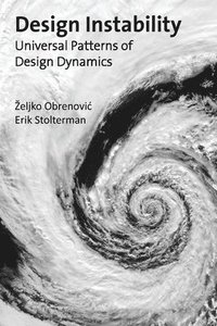 bokomslag Design Instability: Universal Patterns of Design Dynamics