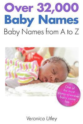 Over 32,000 Baby Names 1