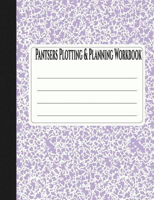 Tiffany M. Fox, Deena Rae Schoenfeldt - Pantsers Plotting & Planning Workbook 21, Häftad