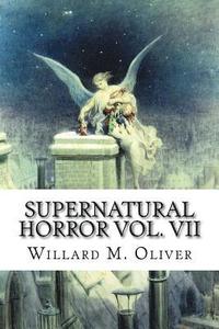 bokomslag Supernatural Horror Vol. VII