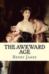 bokomslag The Awkward Age