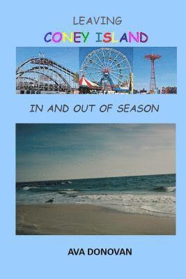 Leaving Coney Island In and Out of Season 1