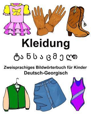 bokomslag Deutsch-Georgisch Kleidung Zweisprachiges Bildwörterbuch für Kinder
