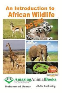 bokomslag An Introduction to African Wildlife for Kids