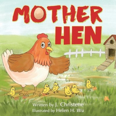 Mother Hen 1