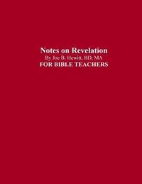 bokomslag Notes on Revelation: Bible Teacher's Guide