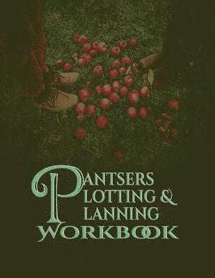 Pantsers Plotting & Planning Workbook 28 1