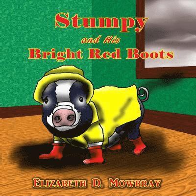 Stumpy and His Bright Red Boots 1