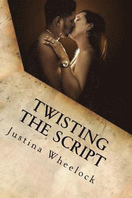 Twisting The Script 1