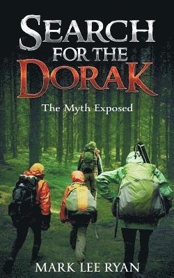 bokomslag Search for the Dorak: The Myth Exposed